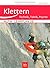 Klettern: Technik, Taktik, ...