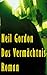 Das Vermächtnis: Roman