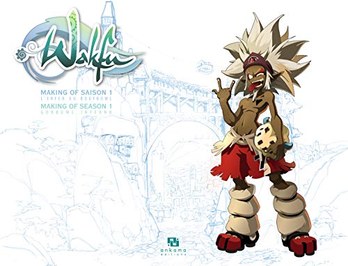 Making Of Wakfu - Saison 1 - Tome 5 (Hardcover)