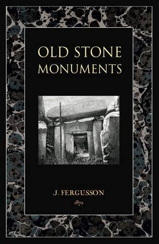 Old Stone Monuments (Paperback)