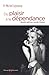 Du Plaisir À La Dépendance: Nouvelles Addictions, Nouvelles Thérapies