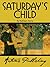 Saturday's Child by Kathleen Thompson Norris