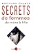 Secrets de femmes by Bertrand Cramer