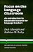 Focus on the Language Classroom (Cambridge Language Teaching Library)