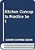 Kitchen Concepts Practice Set