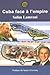 Cuba face à l'empire : propagande, guerre économique et terrorisme d'État
