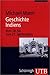 Geschichte Indiens: Vom 18. bis 21. Jahrhundert (Uni-Taschenbücher M)