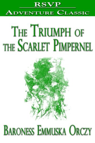 The Triumph of the Scarlet Pimpernel