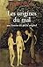 Les origines du mal (French Edition)