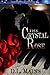 The Crystal Rose