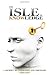 The Isle of Knowledge: A Jo...