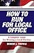 How to Run for Local Office