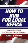 How to Run for Local Office Book cover for How to Run for Local Office