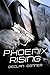 Phoenix Rising