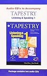 Tapestry Listening & Speaking 1: Audio CDs (2)