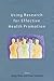 Using Research for Effective Health Promotion by Sandy Oliver