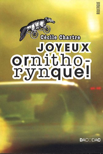 Joyeux ornithorynque (Paperback)
