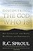 Discovering the God Who Is: His Character and Being. His Power and Personality