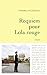 Requiem pour Lola rouge by Pierre Ducrozet