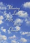 Following Little Puffy White Clouds