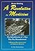 Bruno Gröning   A Revolution In Medicinethe Rehabilitation Of A Man Who Was Misunderstood ; A Medical Documentation On Spiritual Healing