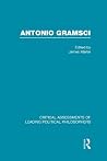 Antonio Gramsci:Crit Assess V3