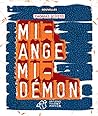 Mi Ange Mi Démon: Nouvelles