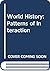 World History: Patterns of Interaction (Teacher's Edition)