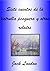 Siete cuentos de la patrulla pesquera y otros relatos