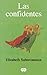 Las confidentes
