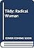 Radical Woman (Tildy #5)