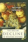 The Idea of Decli...