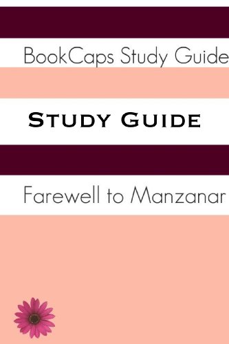 Study Guide: Farewell to Manzanar (Kindle Edition)