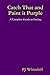 Catch That and Paint it Purple: A Complete Guide to Farting