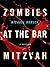 Zombies at the Bar Mitzvah: a short story