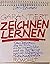 Garantiert zeichnen lernen : das Geheimnis der rechten Hirn-Hemisphäre und die Befreiung unserer schöpferischen Gestaltungskräfte