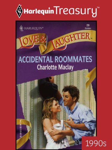 Accidental Roommates (Love & Laughter Book 4029)