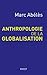 Anthropologie de la globalisation
