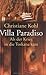 Villa Paradiso. Als der Krieg in die Toskana kam. by Christiane Kohl