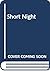 The Short Night