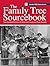 The Family Tree Sourcebook: The Essential Guide To American County and Town Sources