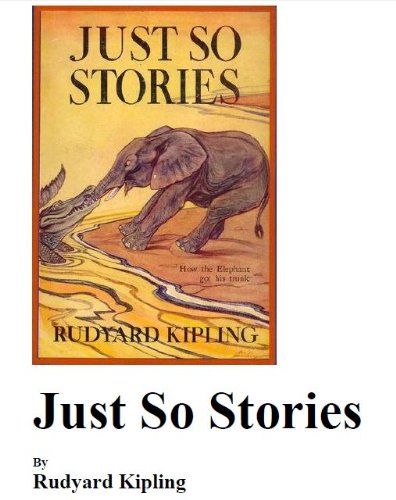 Just So Stories