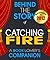 Catching Fire: Behind the Story | For the Fans, By the Fans - A Book Companion (Background Information Booklet)