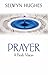 Prayer: A Fresh Vision