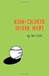Neon colored spider webs