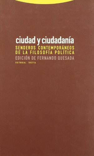 Ciudad y ciudadanía (Paperback)