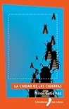 La ciudad de las cigarras (Spanish Edition)
