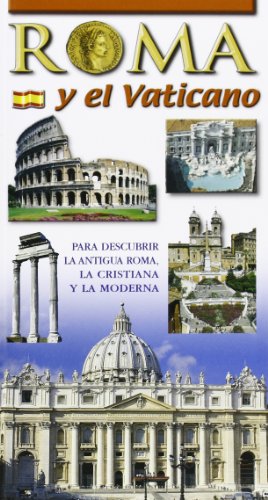 Roma y el Vaticano. Para descubrir la Roma arqueologica y monumental (Paperback)