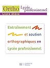 Ortho Lycée Professionnel