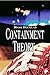 Containment Theory
